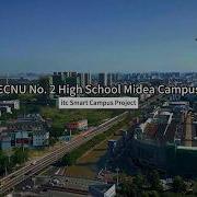 ITC Project Reference For ECNU No 2 High School Midea Campus