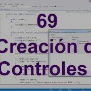 Programación Windows Forms C 69 Creación De Controles II