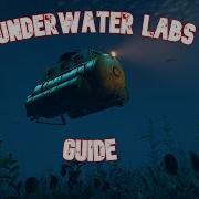 COMPLETE Underwater Labs GUIDE Rust