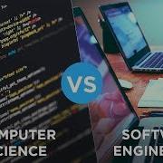 Computer Science Vs Software Engineering Which One Is A Better Major
