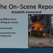 Fire Training Videos The First Arriving Officer