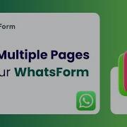 How To Create A Multi Page Form Using WhatsForm Increase Form Conversions WhatsForm Tutorial