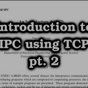 Intro To Inter Process Communication Using Berkeley Sockets Pt 2