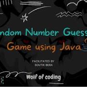 Mastering The Number Guessing Game In Java A Step By Step Guide