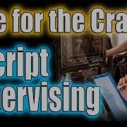 Script Supervisors Love For The Craft Why They Enjoy Being A Script Supervisor