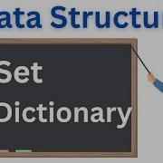 Set And Dictionary Data Structures Python Tutorials