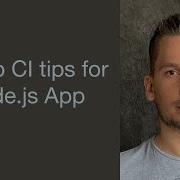 Anton Yakutovich GitLab CI Tips For Node Js App