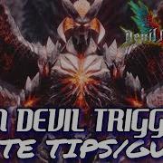 Devil May Cry 5 SIN DEVIL TRIGGER Dante Tips Guide