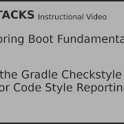 Using The Gradle Checkstyle Plugin For Code Style Reporting