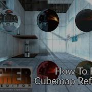 Hammer Tutorial 3 REVISITED How To Fix Cubemap Reflections Updated Guide
