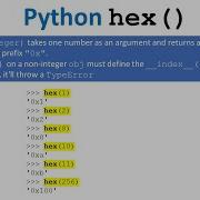 Python Hex Function Not A Magic Trick