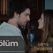 Elimi Bırakma 6 Bölüm