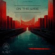 On The Wire