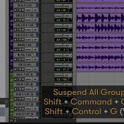 Pro Tools Tech Tip Suspend All Groups