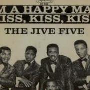 The Jive Five I M A Happy Man