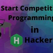How To Start Competitive Programming In HackerRank For Beginners 2020