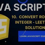 Roman To Integer LeetCode Solution Js Javascript Leetcode Coding