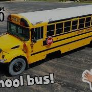 Explore A School Bus For Kids Learn About School Bus Educational School Bus Video For Kids