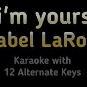 Isabel LaRosa I M Yours Karaoke Instrumental TikTok Song Lower Higher Male Original Key