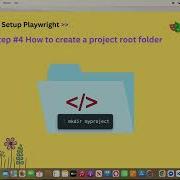 Step 4 How To Create A Project Root Folder How To Setup Playwright