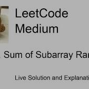 2104 Sum Of Subarray Ranges Leetcode Medium