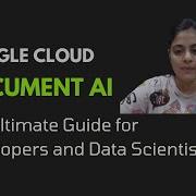 17 Google Cloud Document AI The Ultimate Guide For Developers And Data Scientists EP 01
