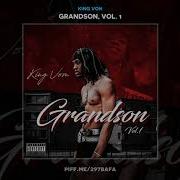 King Von Tuff Grandson Vol 1