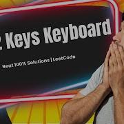 2 Keys Keyboard Easy Beat 100 Solutions LeetCode 650