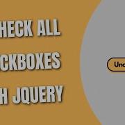 Uncheck All Checkboxes With JQuery HowToCodeSchool Com