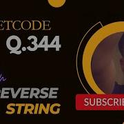 Leetcode Reverse String Leetcode 344 Java Solution Leetcode Solution