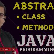 ABSTRACT METHODS AND ABSTRACT CLASS JAVA PROGRAMMING