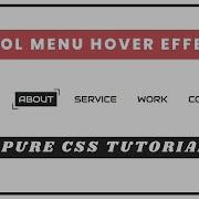 Cool Css Menu Hover Effect Html Css Hover Effect Tutorial