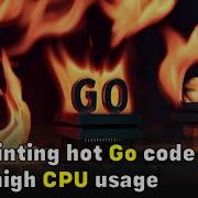 Pinpoint CPU Hottest Go Code Paths Online Using OpenResty XRay