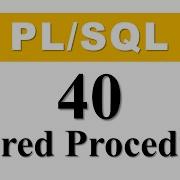 PL SQL Tutorial 40 Introduction To PL SQL Stored Procedure In Oracle Database By Manish Sharma