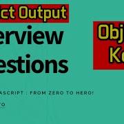 Predict The Output Of The Code Object Key JavaScript Interview Questions Zero To Hero