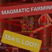 FARM MAGMATIC 354 LOOT COREBOUND BUILD