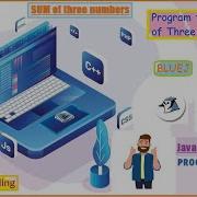Bluej Program 2 Program To Print SUM Of Three Numbers For Java Beginners Pacific Knowledge