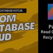 Read Data From Room Database Into Recycler View Android Studio