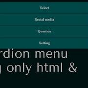 How To Create Accordion Menu Using Only Html Css Web Design