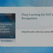 Deep Learning For NLP And Speech Recognition
