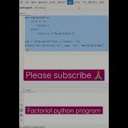 Python Factorial Program