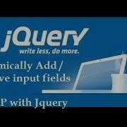 Dynamically Add Remove Input Fields In PHP With Jquery