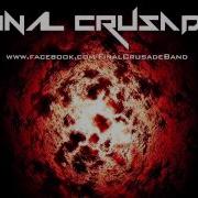 Final Crusade Remedy Demo Tape July 2014