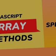 Splice Method In Javascript With Explained Examples