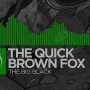 Speedcore The Quick Brown Fox The Big Black