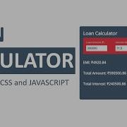Creating A Loan Calculator Using HTML CSS JavaScript