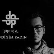 Pera Sevdiğim Kadın Cover
