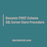 Dynamic Pivot Column Data In SQL Server Rows Convert To Column In SQL Server