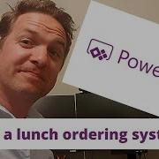 Power App Lunch Ordering System Part 3