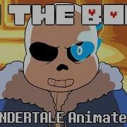 To The Bone An Undertale Animated Music Video